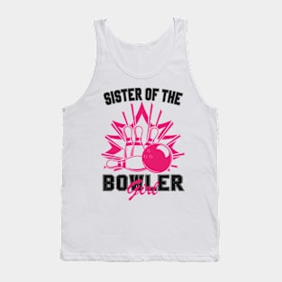 Sister Of The Birthday Bowler Kid Boy Girl Bowling Party Tank Top